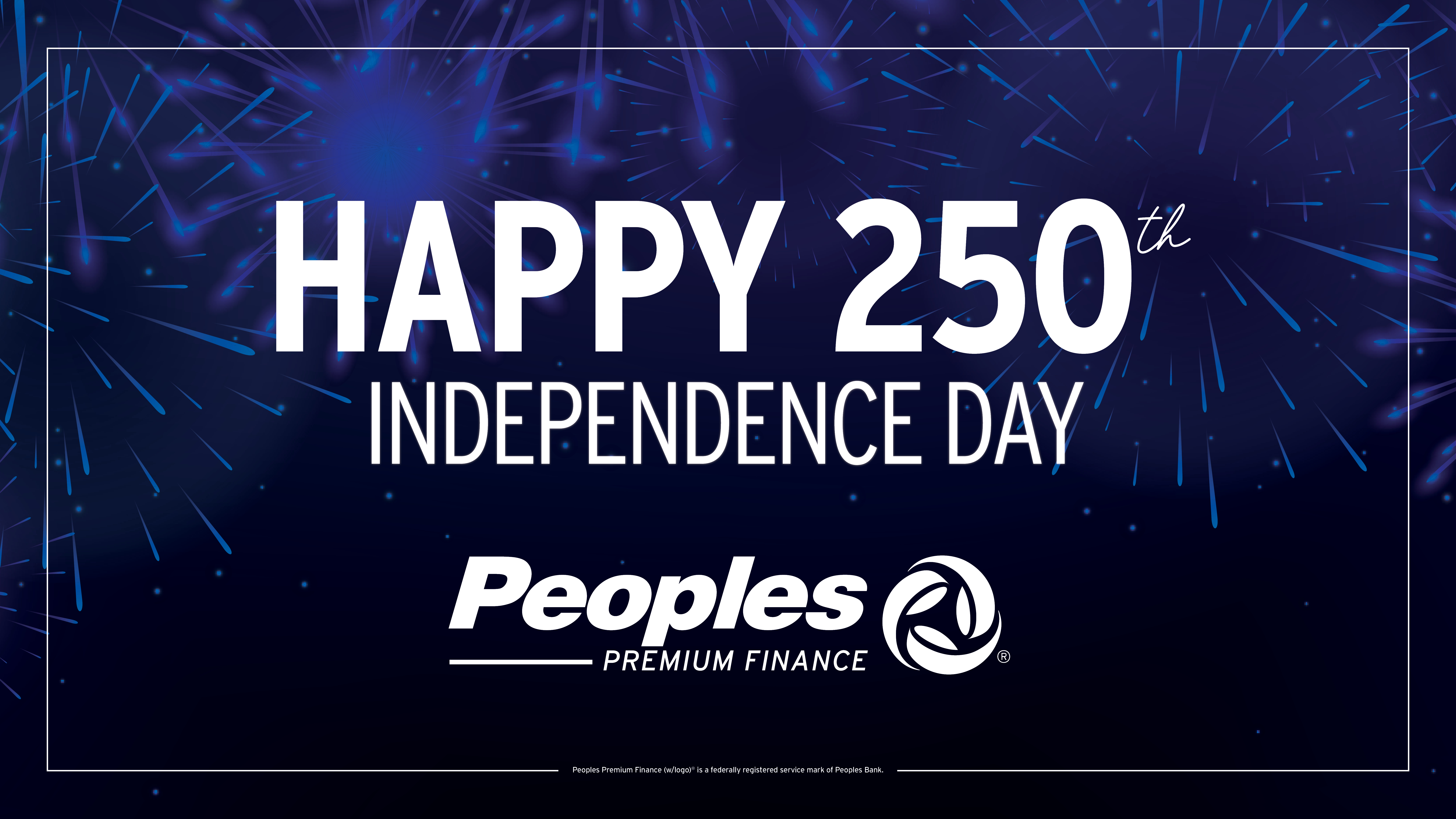 Happy 250th Independence Day! Peoples Premium Finance logo.