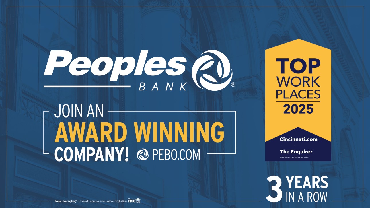 Peoples Bank named a Top Work Places 2025 by the Cincinnati Enquirer. Join an award winning company at pebo.com.