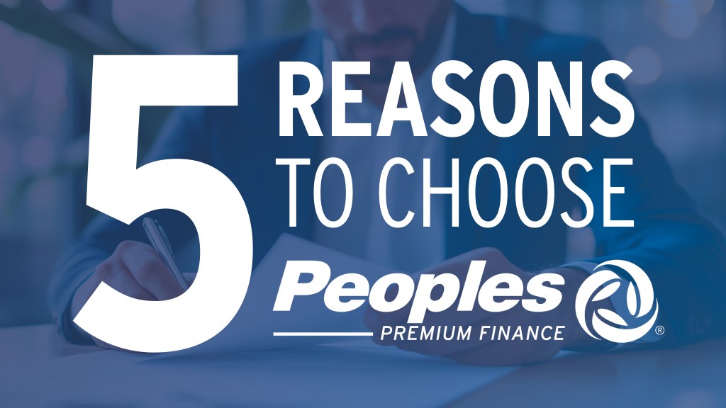 5 Reasons to Choose (Peoples Premium Finance logo).