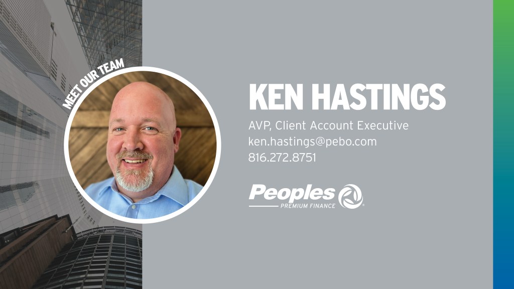 Meet Our Team. Picture of Ken Hastings. Ken Hastings, AVP Client Account Executive. Email ken.hastings@pebo.com. Call 816.272.8751. Peoples Premium Finance logo.