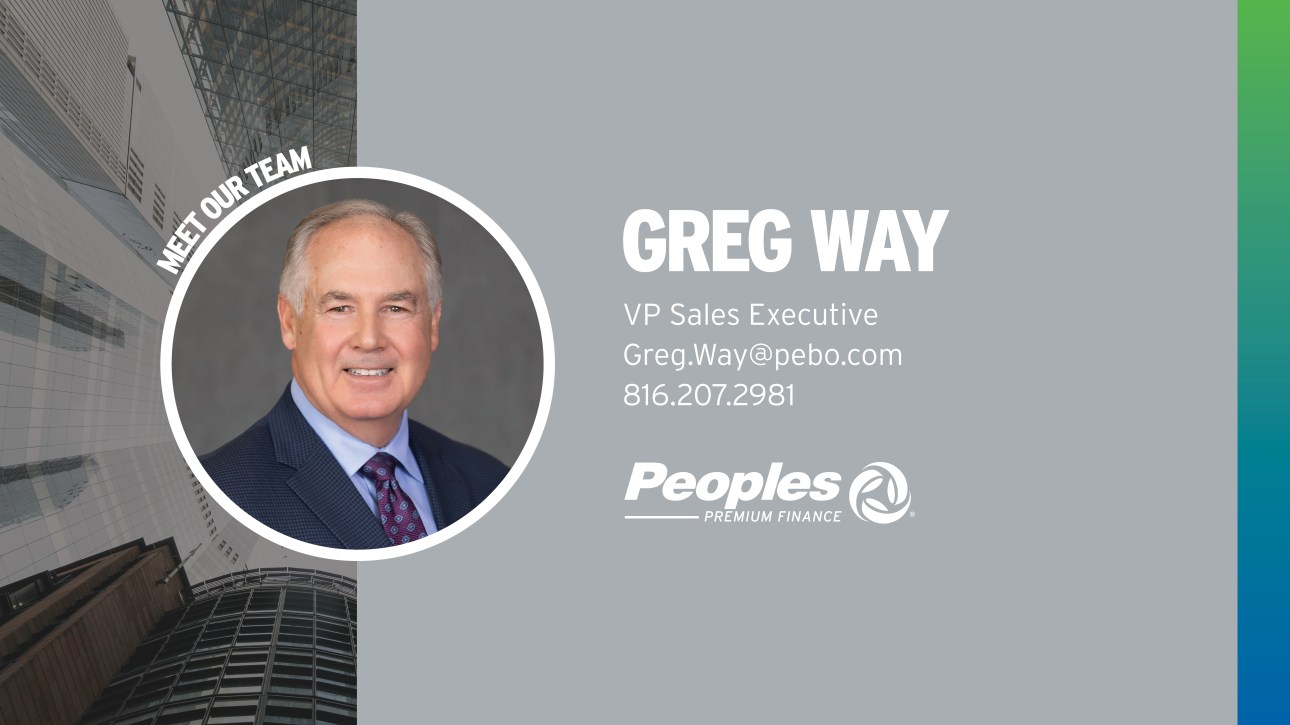 Meet Greg Way, VP, Sales Executive at Peoples Premium Finance!