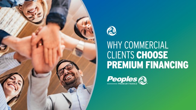 Imagery (left) of four business people putting their hands together. Text reads: Why Commercial Clients Choose Premium Financing. Peoples Premium Finance logo.